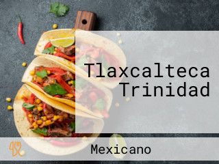 Tlaxcalteca Trinidad