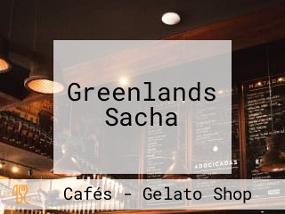 Greenlands Sacha