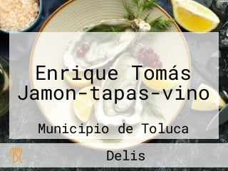 Enrique Tomás Jamon-tapas-vino