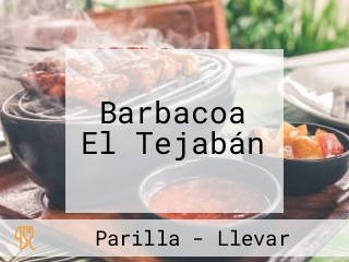 Barbacoa El Tejabán