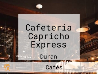 Cafeteria Capricho Express