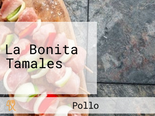 La Bonita Tamales