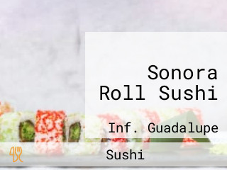 Sonora Roll Sushi