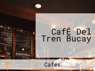 CafÉ Del Tren Bucay