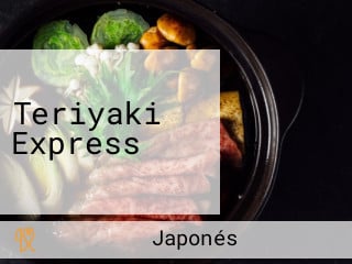 Teriyaki Express