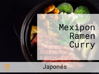 Mexipon Ramen Curry