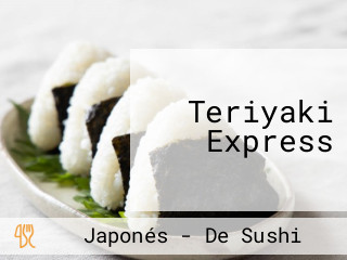 Teriyaki Express