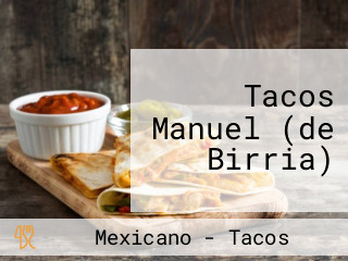 Tacos Manuel (de Birria)