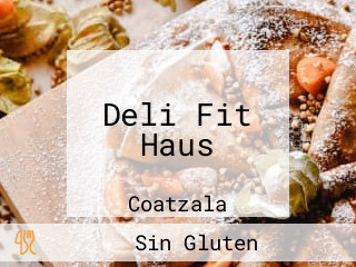 Deli Fit Haus