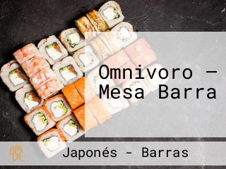 Omnivoro — Mesa Barra