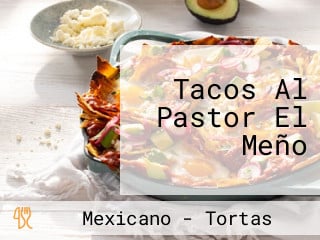 Tacos Al Pastor El Meño