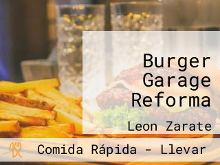 Burger Garage Reforma