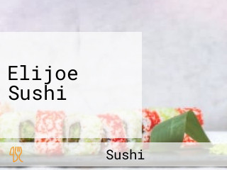 Elijoe Sushi