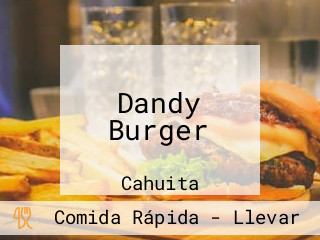 Dandy Burger