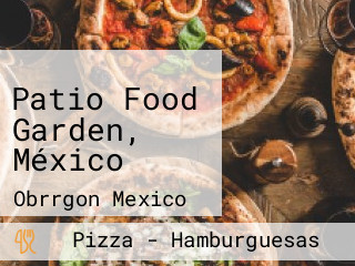 Patio Food Garden, México