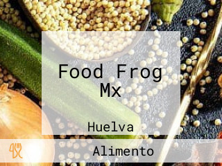 Food Frog Mx