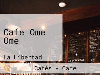 Cafe Ome Ome