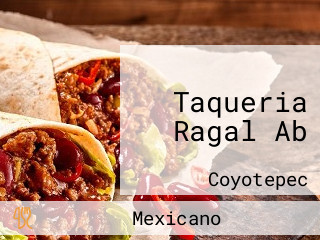 Taqueria Ragal Ab