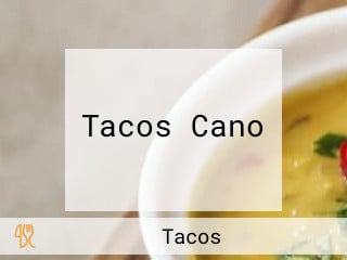 Tacos Cano