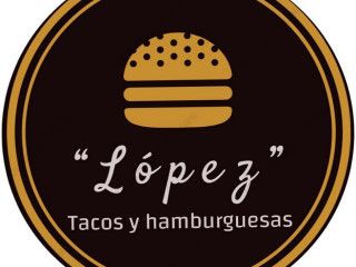 Tacos Y Hamburguesas López