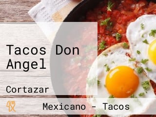 Tacos Don Angel