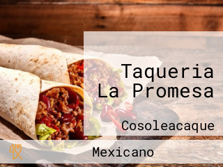 Taqueria La Promesa