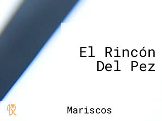 El Rincón Del Pez