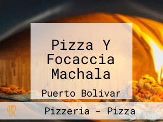 Pizza Y Focaccia Machala