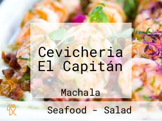 Cevicheria El Capitán