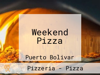 Weekend Pizza