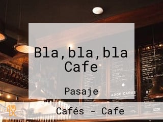 Bla,bla,bla Cafe