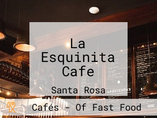 La Esquinita Cafe