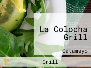 La Colocha Grill