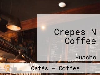 Crepes N Coffee