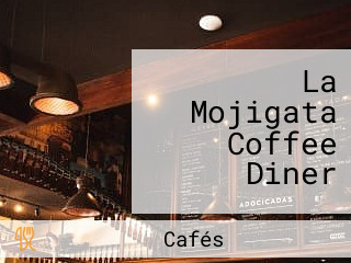 La Mojigata Coffee Diner