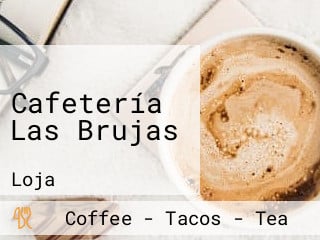 Cafetería Las Brujas