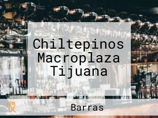 Chiltepinos Macroplaza Tijuana