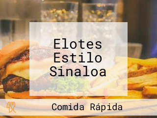 Elotes Estilo Sinaloa