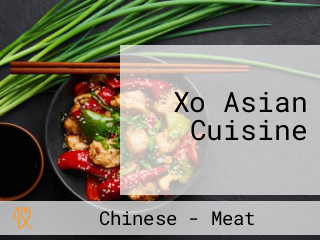 Xo Asian Cuisine