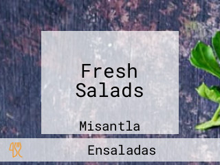 Fresh Salads