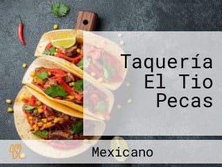 Taquería El Tio Pecas