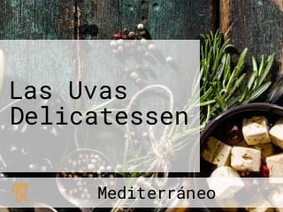 Las Uvas Delicatessen