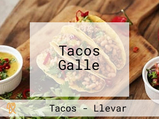 Tacos Galle