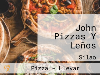 John Pizzas Y Leños