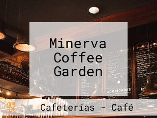 Minerva Coffee Garden