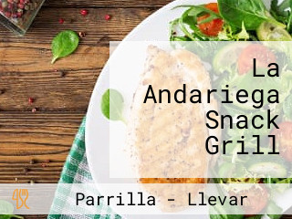 La Andariega Snack Grill