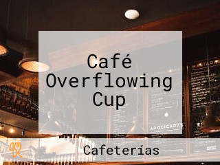 Café Overflowing Cup