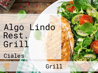 Algo Lindo Rest. Grill