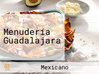 Menudería Guadalajara