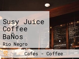 Susy Juice Coffee BaÑos